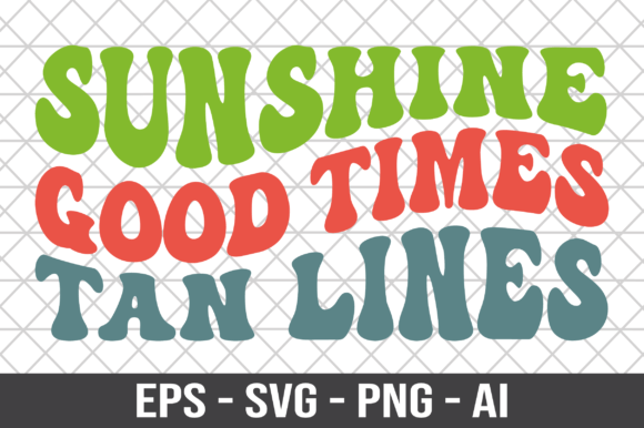 Download Sunshine Good Times Tan Lines Retro SVG - Retro Collection